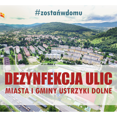 UWAGA! Dezynfekcja ulic Ustrzyk Dolnych